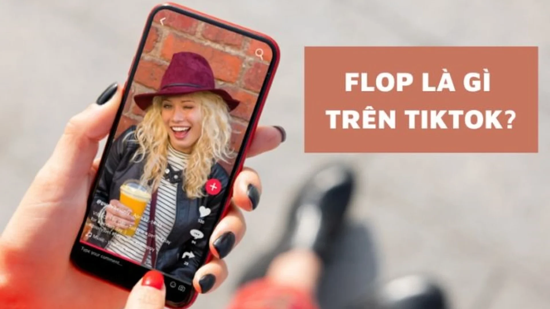 Trên TikTok, khái niệm "flop" thường được dùng để chỉ những video không đạt được số lượng lượt xem, thích, hay tương tác