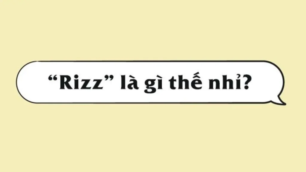 "Rizz" là một từ lóng được giới trẻ sử dụng phổ biến trên mạng xã hội để mô tả sự quyến rũ, thu hút đầy tự nhiên